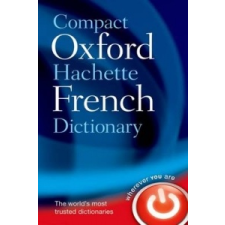  Compact Oxford-Hachette French Dictionary – Oxford Dictionaries Oxford Dictionaries idegen nyelvű könyv