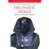 Companion to the Hellenistic World – Andrew Erskine