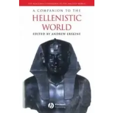  Companion to the Hellenistic World – Andrew Erskine idegen nyelvű könyv