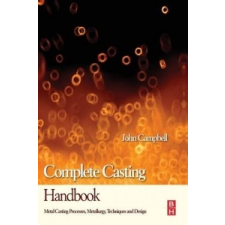  Complete Casting Handbook – John Campbell idegen nyelvű könyv