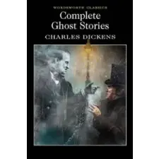  Complete Ghost Stories – Charles Dickens idegen nyelvű könyv