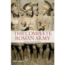  Complete Roman Army – Adrian Goldsworthy idegen nyelvű könyv