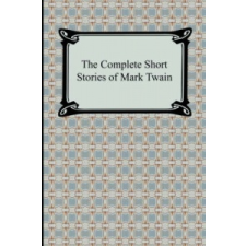  Complete Short Stories of Mark Twain – Mark Twain idegen nyelvű könyv