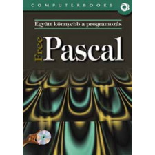 ComputerBooks Együtt könnyebb a programozás - Free Pascal antikvárium - használt könyv