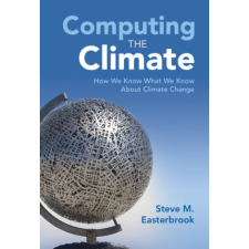  Computing the Climate – Steve M. Easterbrook idegen nyelvű könyv