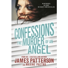  Confessions: The Murder of an Angel – James Patterson idegen nyelvű könyv