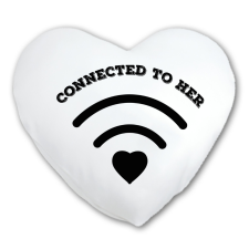 Connected to her - Páros Párna egyedi ajándék