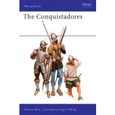 Conquistadores – Terence Wise idegen nyelvű könyv