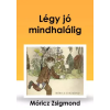 CONTENT 2 CONNECT Légy jó mindhalálig