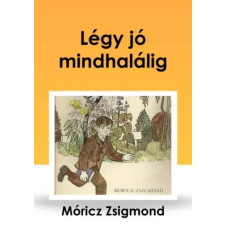 CONTENT 2 CONNECT Légy jó mindhalálig egyéb e-könyv