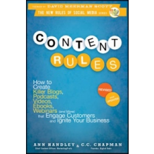  Content Rules – Ann Handley,C. C. Chapman idegen nyelvű könyv