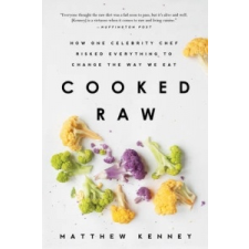  Cooked Raw – Matthew Kenney idegen nyelvű könyv