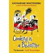  Cooking In A Bedsitter – Katharine Whitehorn idegen nyelvű könyv