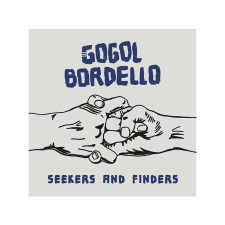 COOKING-VINYL Gogol Bordello - Seekers And Finders (Digipak) (Cd) alternatív