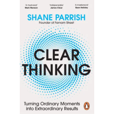 Cornerstone Clear Thinking | Shane Parrish egyéb könyv
