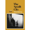 Cornerstone Spoilt City | Olivia Manning