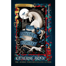 Cornerstone The Unicorn Hunters | Katherine Arden egyéb könyv