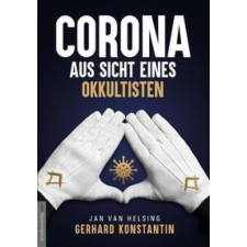  Corona aus Sicht eines Okkultisten – Jan van Helsing idegen nyelvű könyv