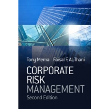 Corporate Risk Management – Tony Merna idegen nyelvű könyv