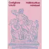 Corvina Hellénisztikus művészet ANTIKVÁR