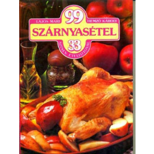 Corvina Kiadó 99 szárnyasétel 33 színes ételfotóval antikvárium - használt könyv