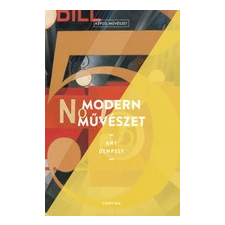 Corvina Kiadó Amy Dempsey: Modern művészet történelem