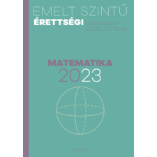 Corvina Kiadó Emelt szintű érettségi - matematika - 2023 tankönyv