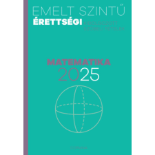 Corvina Kiadó Emelt szintű érettségi - matematika - 2025 tankönyv