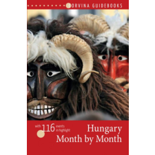 Corvina Kiadó Hungary Month by Month egyéb könyv