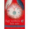 Corvina Kiadó Kft Egy testben két szív - Versek és mesék a várandósságról, szülésről és születésről