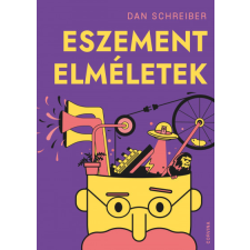 Corvina Kiadó Kft Eszement elméletek-Dan Schreiber társadalom- és humántudomány