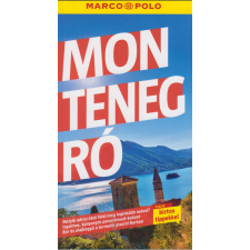 Corvina Kiadó Montenegró - Marco Polo utazás