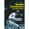 Corvina Kiadó Nadia Comaneci és a Securitate