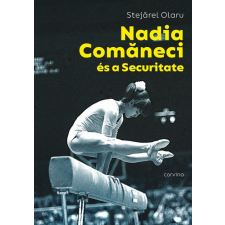Corvina Kiadó Nadia Comaneci és a Securitate sport