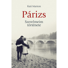 Corvina Kiadó Párizs - Szerelmeim története antikvárium - használt könyv