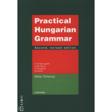 Corvina Kiadó Practical Hungarian Grammar - A compact guide to the basics of Hungarian Grammar nyelvkönyv, szótár