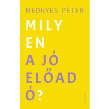 Corvina Milyen a jó előadó? egyéb e-könyv