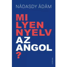 Corvina Milyen nyelv az angol? egyéb e-könyv