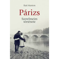 Corvina Párizs. Szerelmeim története egyéb e-könyv