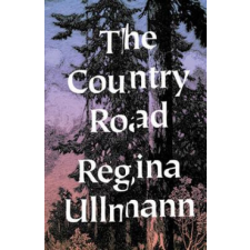  Country Road - Stories – Regina Ullman,Kurt Beals idegen nyelvű könyv