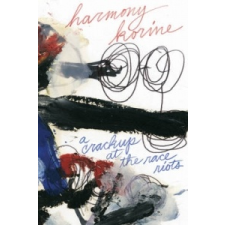  Crackup At The Race Riots – Harmony Korine idegen nyelvű könyv