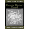 Createspace Independent Publishing Platform Flower Basket Panel Filet Crochet Pattern: Complete Instructions and Chart – Emma Loper,Claudia Botterweg
