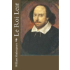 Createspace Independent Publishing Platform Le Roi Lear | William Shakespeare