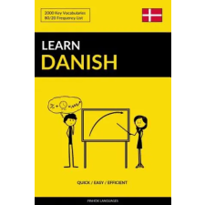 Createspace Independent Publishing Platform Learn Danish - Quick / Easy / Efficient | Pinhok Languages egyéb könyv