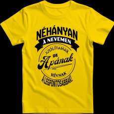 Createyou A legfontosabbak apának hívnak - Férfi - Sárga - 3XL