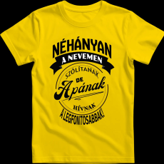 Createyou A legfontosabbak apának hívnak - Férfi - Sárga - XL