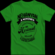 Createyou A legfontosabbak apának hívnak - Férfi - Zöld - M