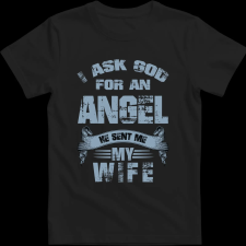 Createyou Angyalt kértem a feleségem küldte - Férfi - Fekete - 3XL férfi póló
