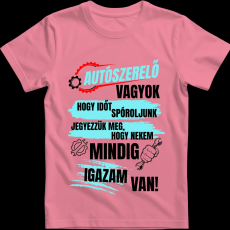 Createyou Autószerelő...igazam van - Férfi - Pink - XL