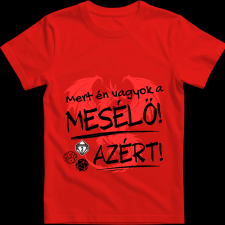 Createyou D&D Mert én vagyok a mesélő - Férfi - Piros - 2XL férfi póló